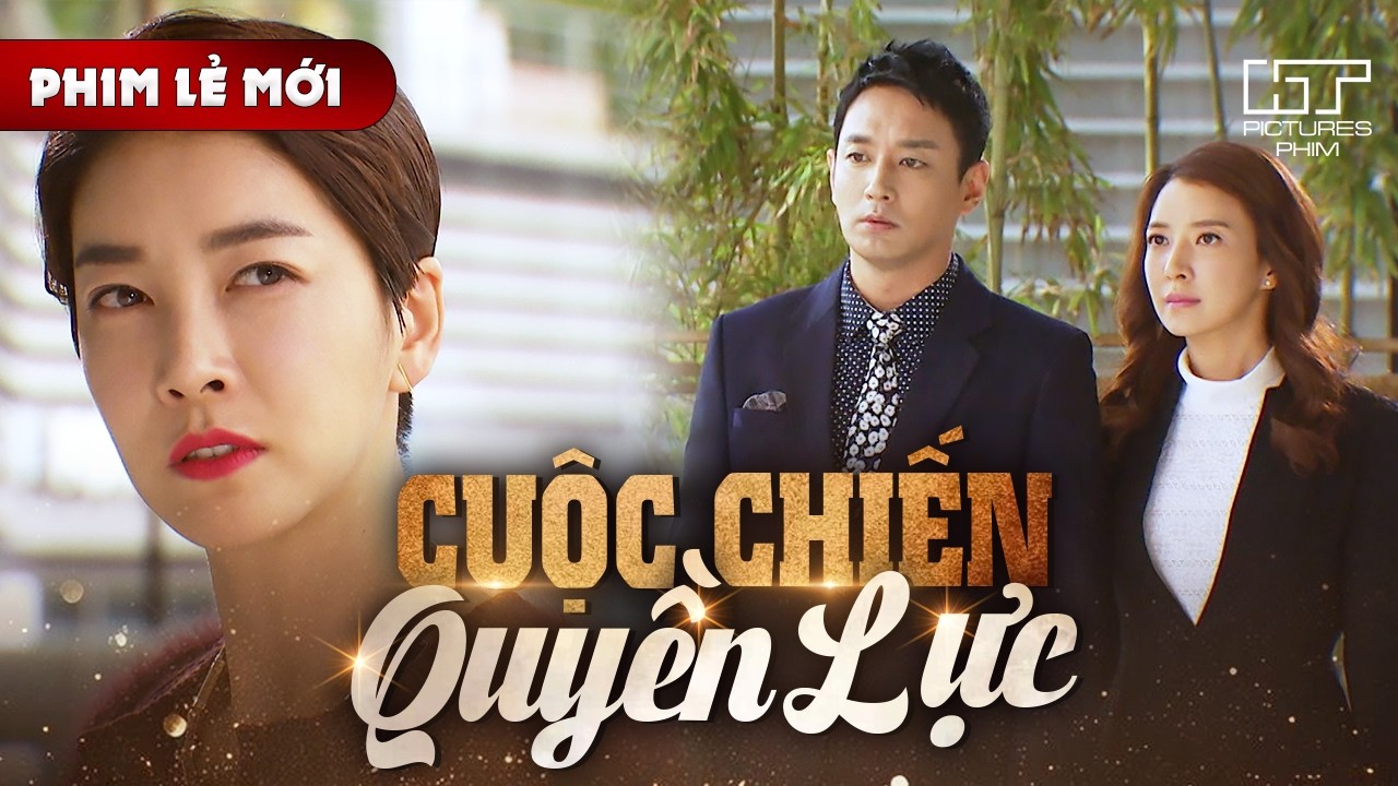 Phim Lẻ Mới - CUỘC CHIẾN QUYỀN LỰC | Hai Chị Em Ruột Đấu Đá Giành Quyền Kiểm Soát Công Ty