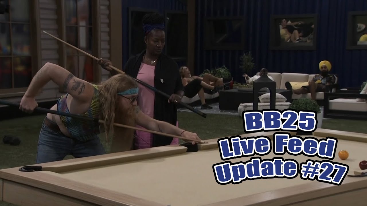 BB25 Live Feed Update #27 August 29th - 
