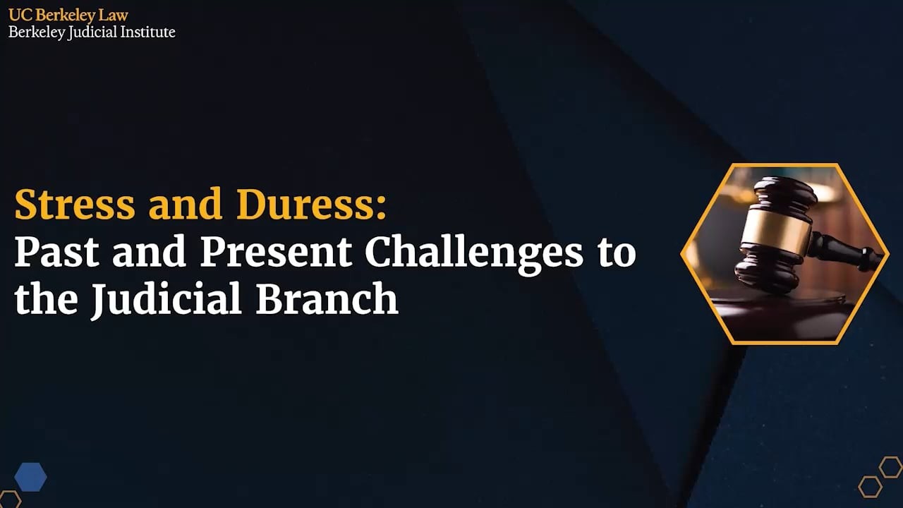 Stress and Duress: Past and Present Challenges to the Judicial Branch