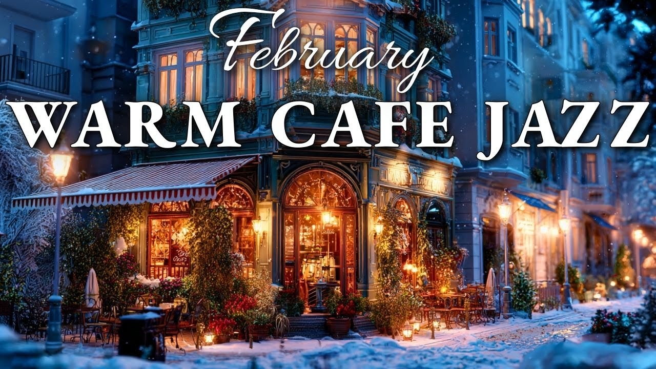 February Snowy Morning Café Jazz bossa nova