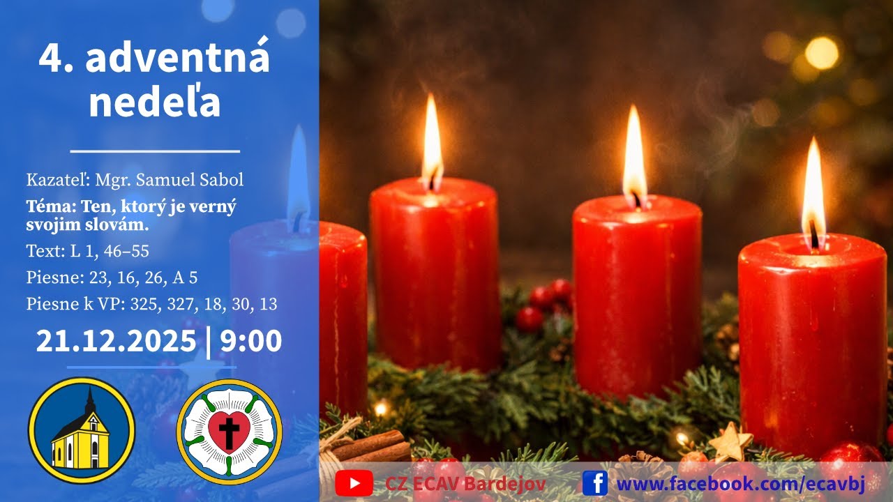 21. 12. 2025 | 4. adventná nedeľa | Ten, ktorý je verný svojim slovám.