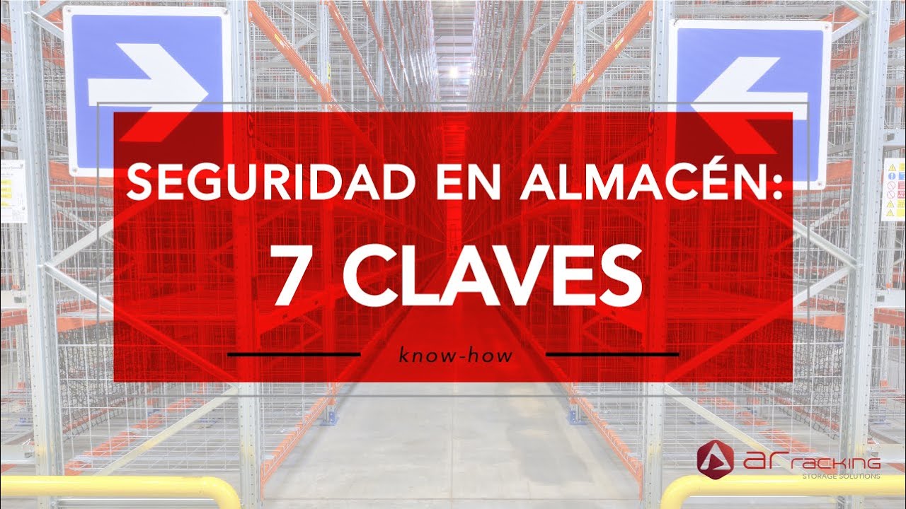Seguridad en almacén: 7 claves a tener en cuenta | Blog de Logística
