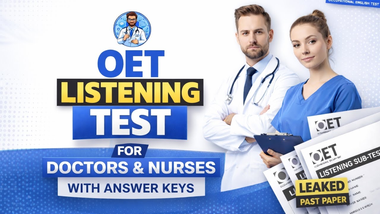 OET Official Listening Test For Doctors & Nurses With Answer Keys | Leaked Real Exam