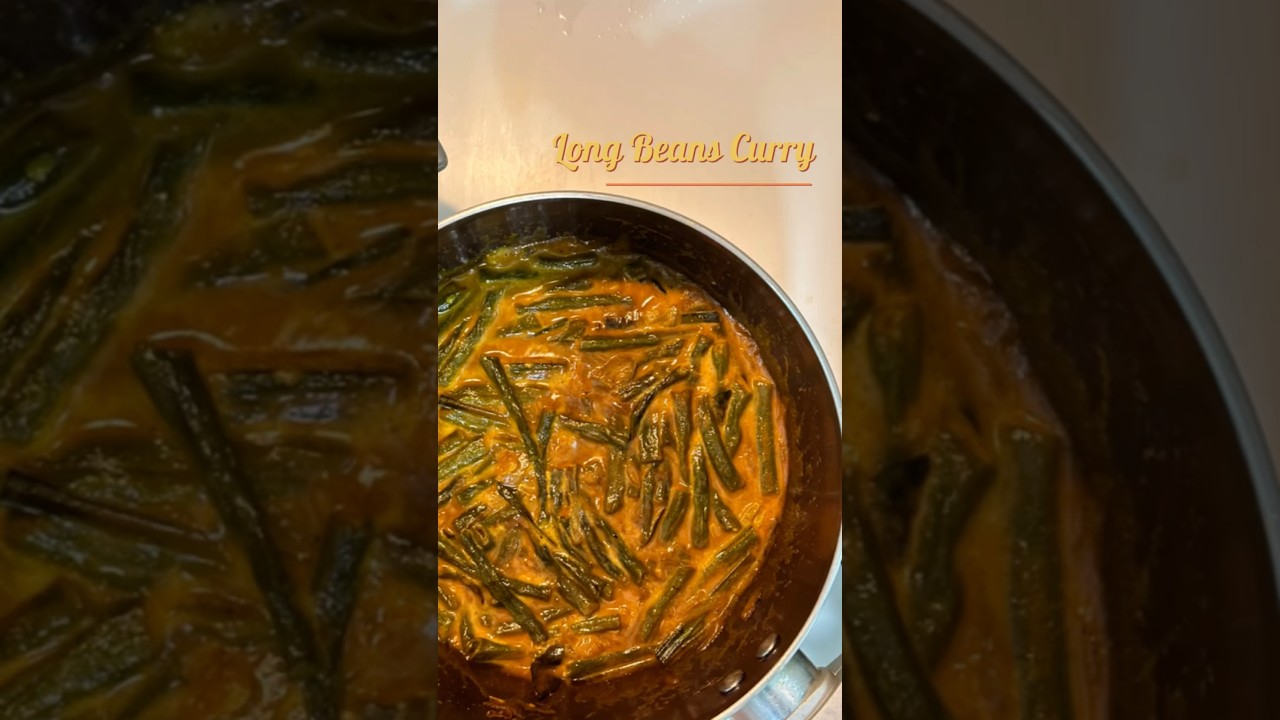 Long Beans Curry - මෑ කරල් කිරට