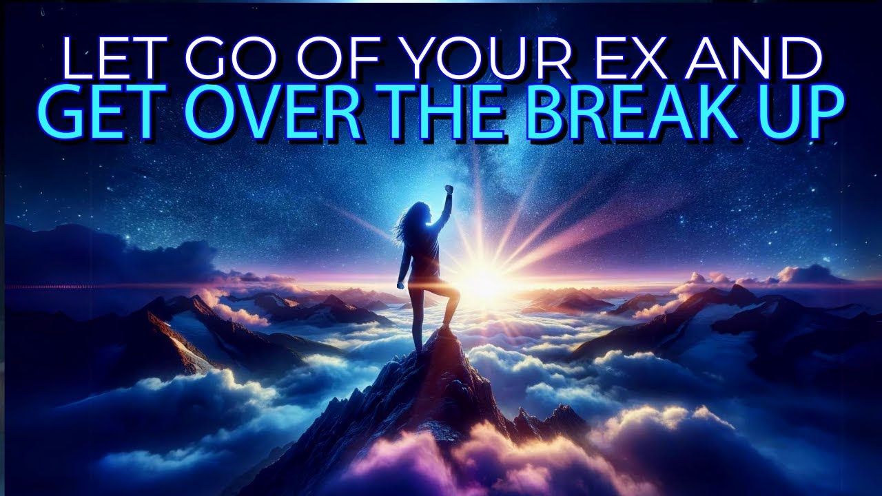 Sleep Hypnosis: LET GO of Your Ex & HEAL from a Break Up