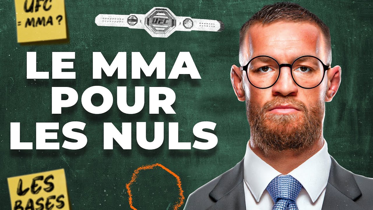 Le MMA pour les nuls : tout comprendre en 13 minutes