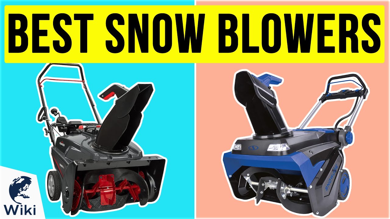 10 Best Snow Blowers 2020