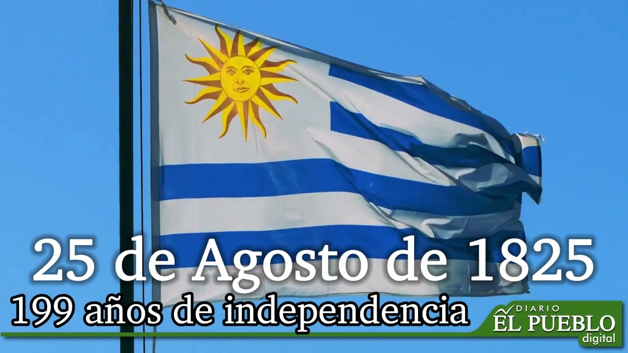 1825 - 25 de Agosto - 2024 / 199 años de independencia