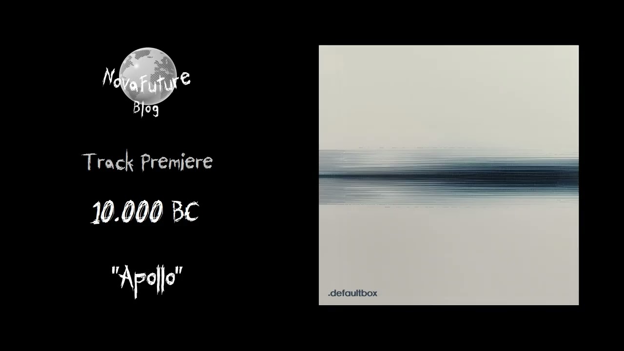 10.000 BC - Apollo [DBR020 | .defaultbox | Premiere]