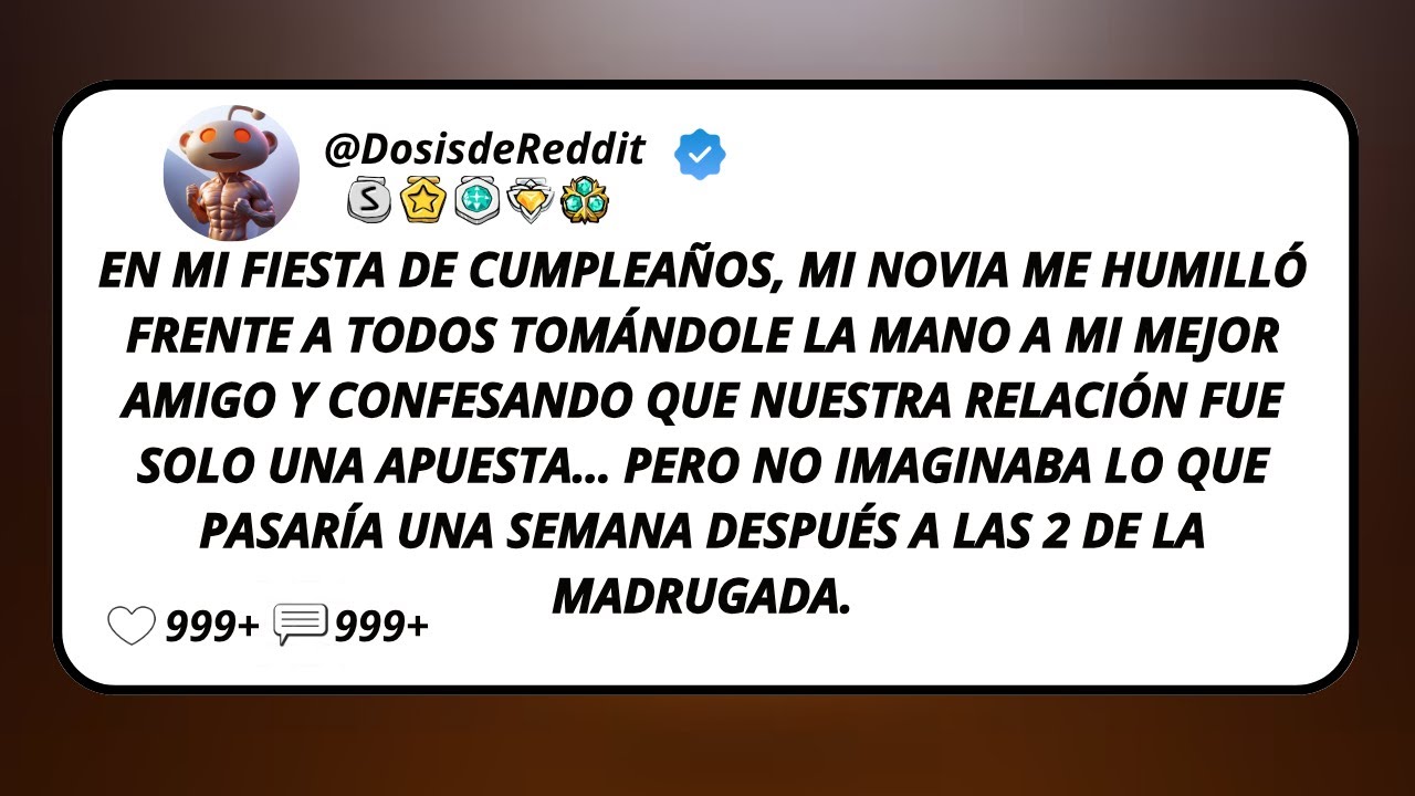 En Mi Fiesta De Cumpleaños, Mi Novia Me Humilló Frente A Todos Tomándole La Mano A Mi Mejor Amigo...
