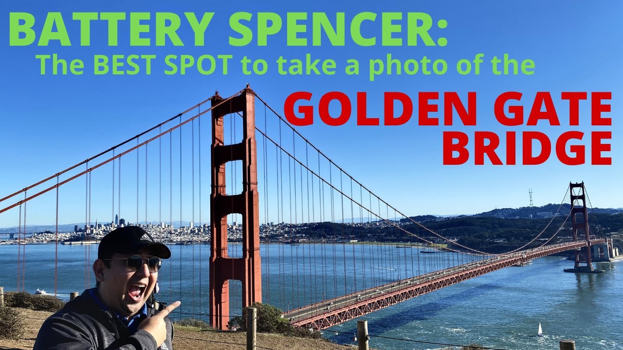 Road Trip: Battery Spencer, The BEST spot to take a picture of the San Francisco Golden Gate Bridge!