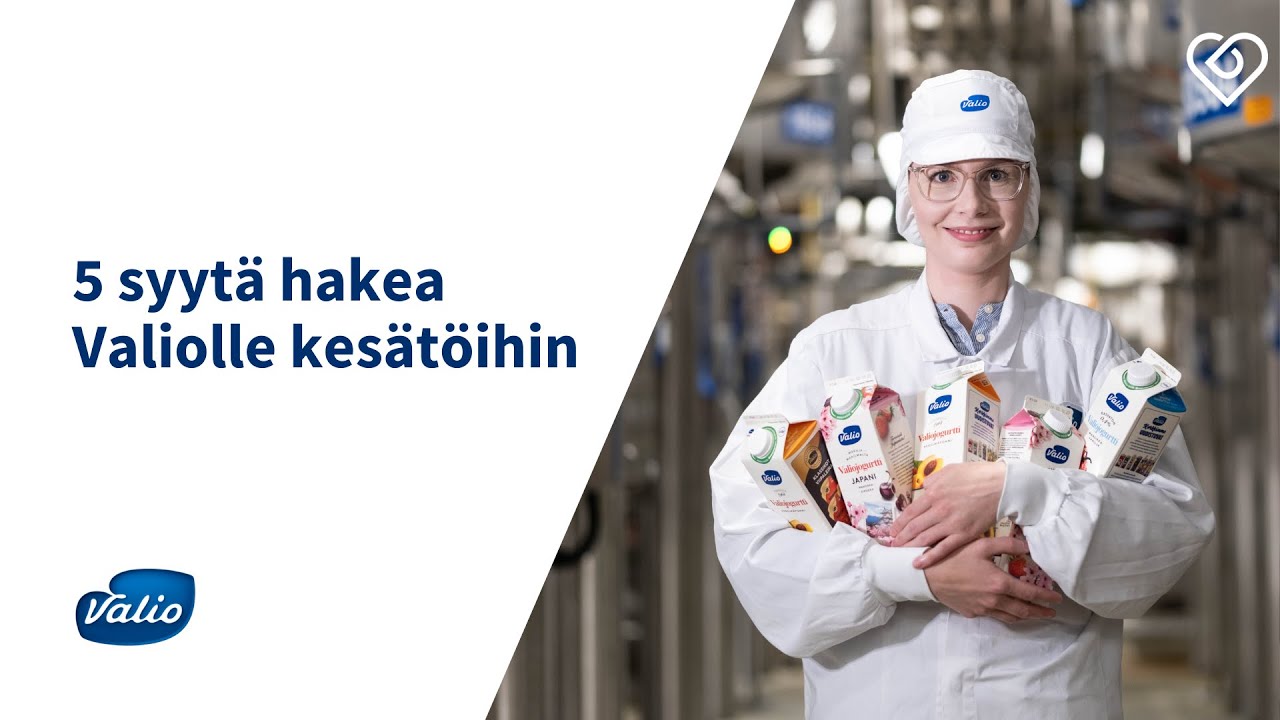 Kesäksi Valion tuotantoon & logistiikkaan? 🥛⎪Valio⎪Duunitori
