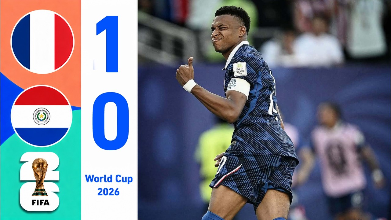 France vs Paraguay 1-0 Highlights | All Goals & Extended Highlights | FIFA World Cup 2026