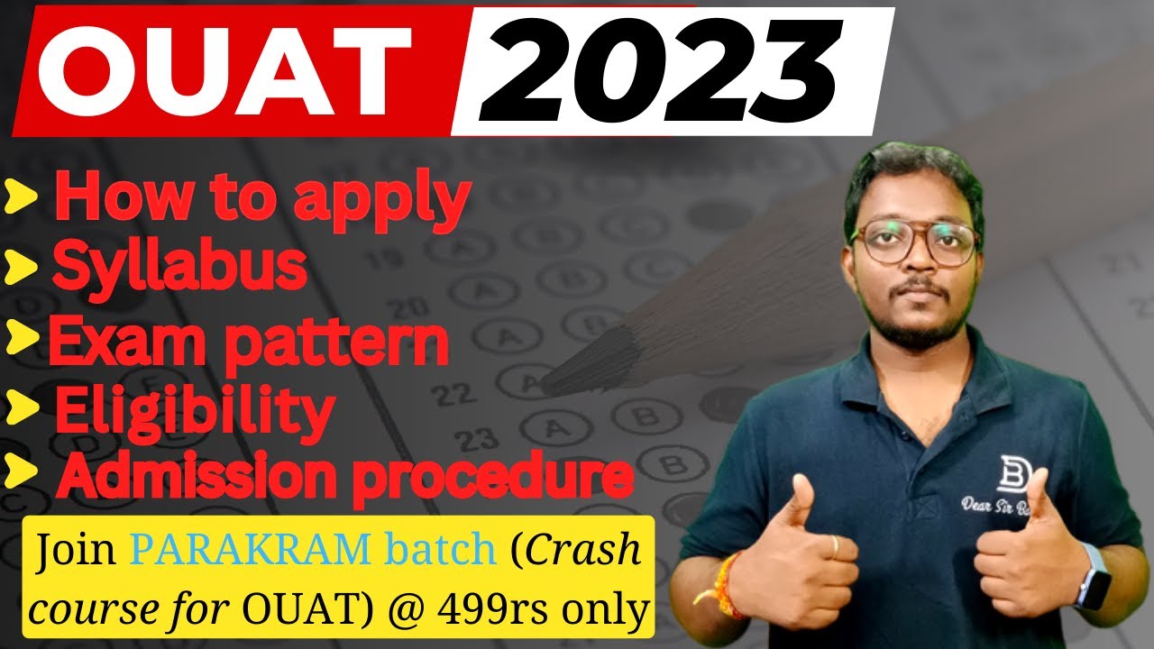 OUAT Entrance Exam 2023 |Eligibility |Syllabus| Exam pattern |JOIN PARAKRAM BATCH(OUAT CRASH COURSE)