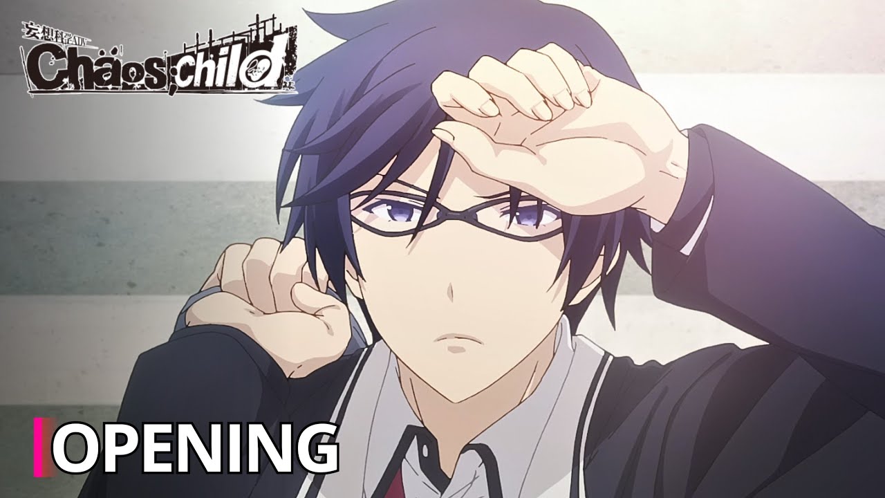 「Creditless」Chaos;Child OPENING THEME -『Uncontrollable』by Kanako Itou 4K 60FPS | CC
