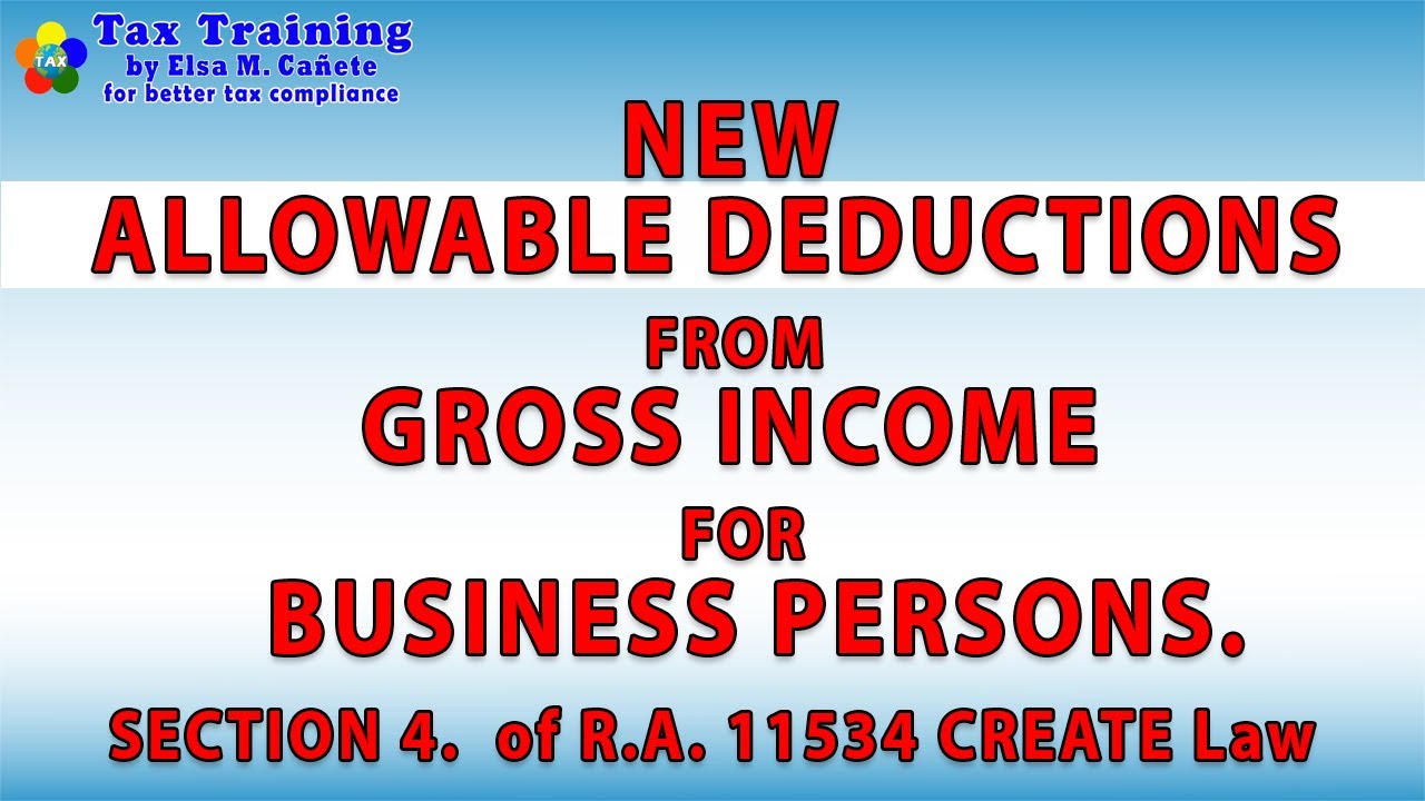 New Allowable Deductions from Gross Income for Business Person