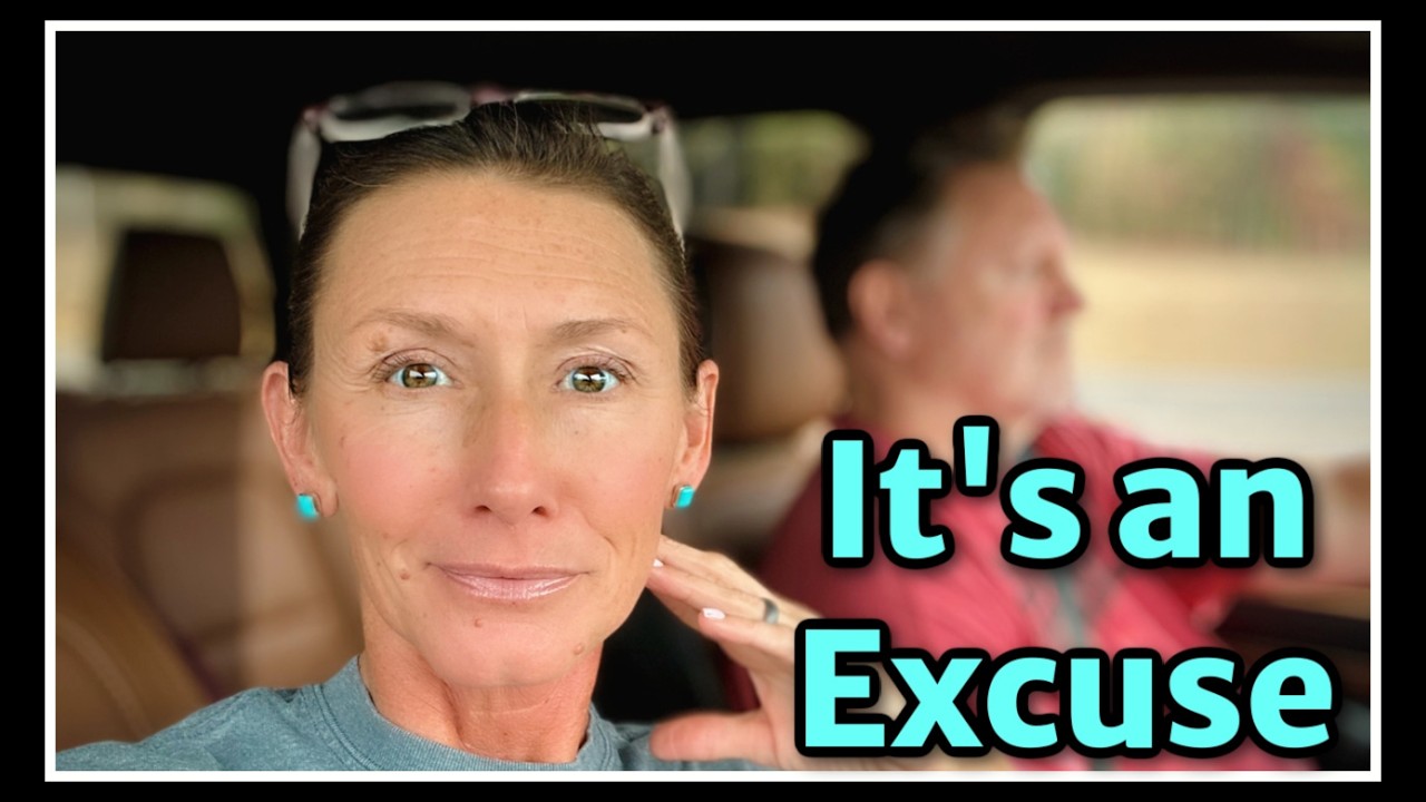 🔥 It's Just an Excuse...