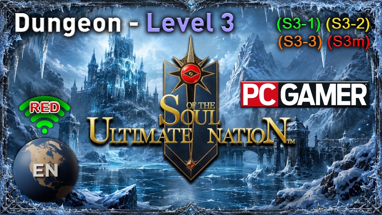 Soul of the Ultimate Nation - Dungeon Level 3 (PC GAME Online) [English]