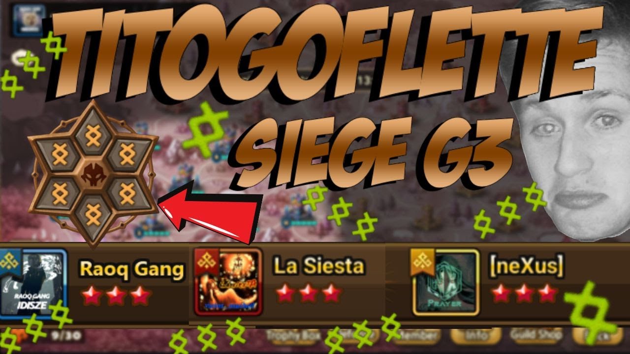 SIEGE G3 - REVENGE EVERYWHERE ! Mes challenges parfois… RG vs La Siesta vs [NeXus]