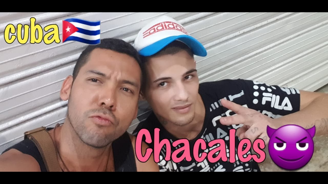CHACALES GUAPOS EN CUBA (ESPIANDO)