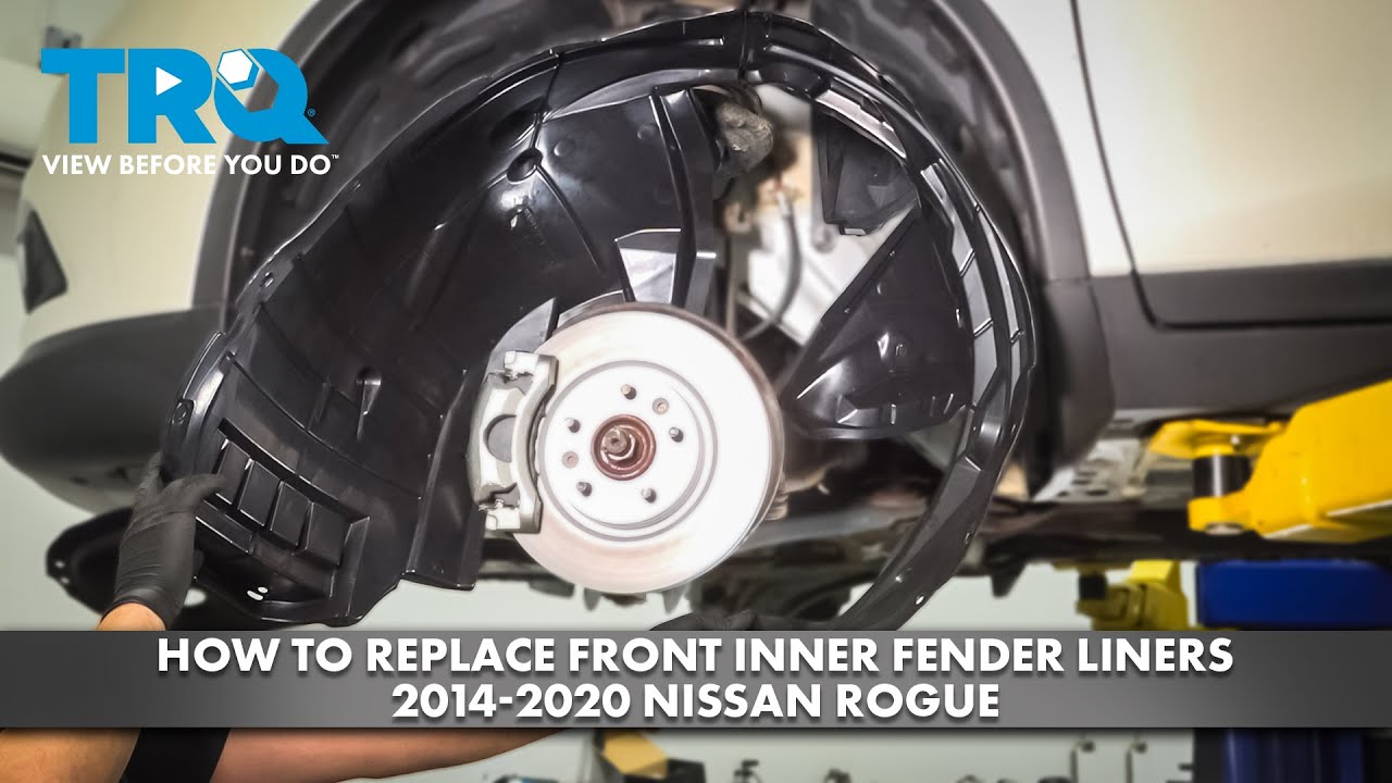 How to Replace Front Inner Fender Liners 2014-2020 Nissan Rogue