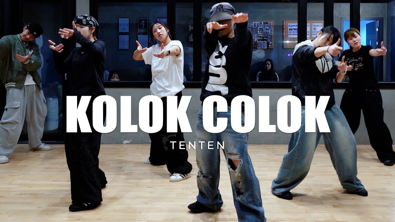 KC – KOLOK COLOK | TENTEN Choreography
