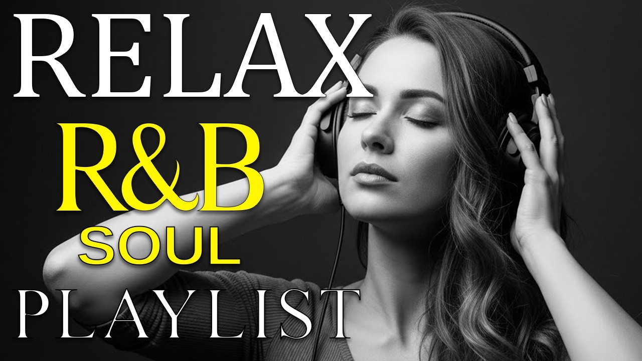 Soulful R&B Vibes 💖 Smooth Love Songs & Emotional Chill Mix for the Heart