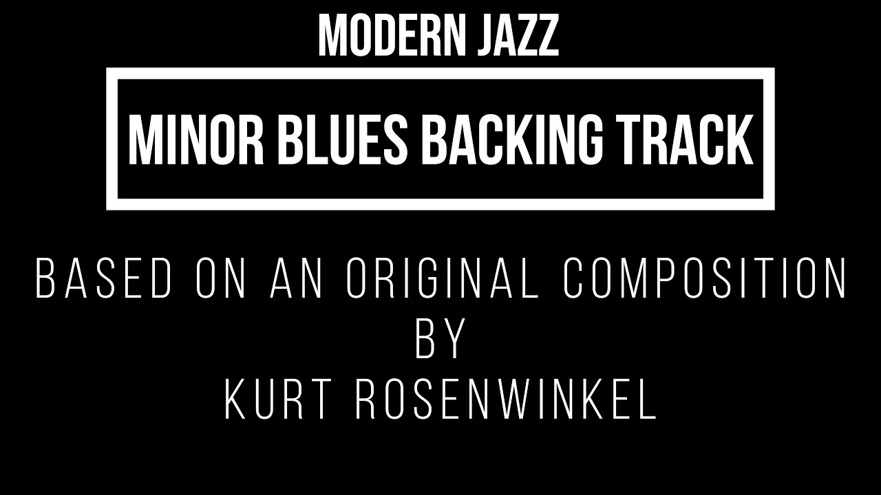 Minor Blues (Kurt Rosenwinkel) modern jazz backing track for guitar