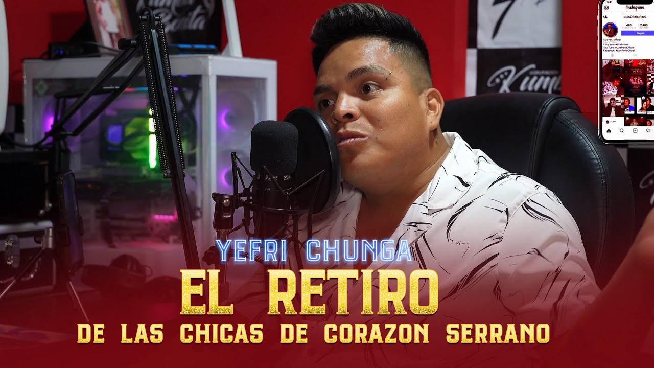 Yefri Chunga / El Retiro De Las Chicas De Corazon Serrano