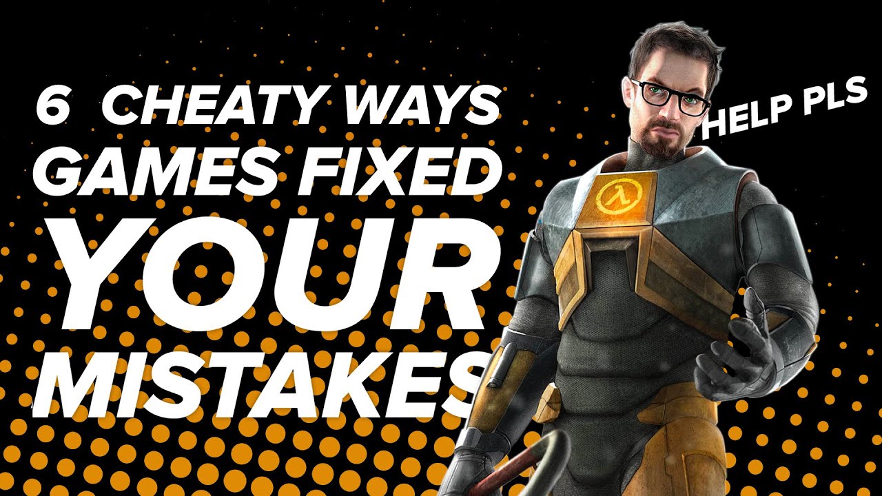 6 Ways Games Fixed YOUR Mistakes For You