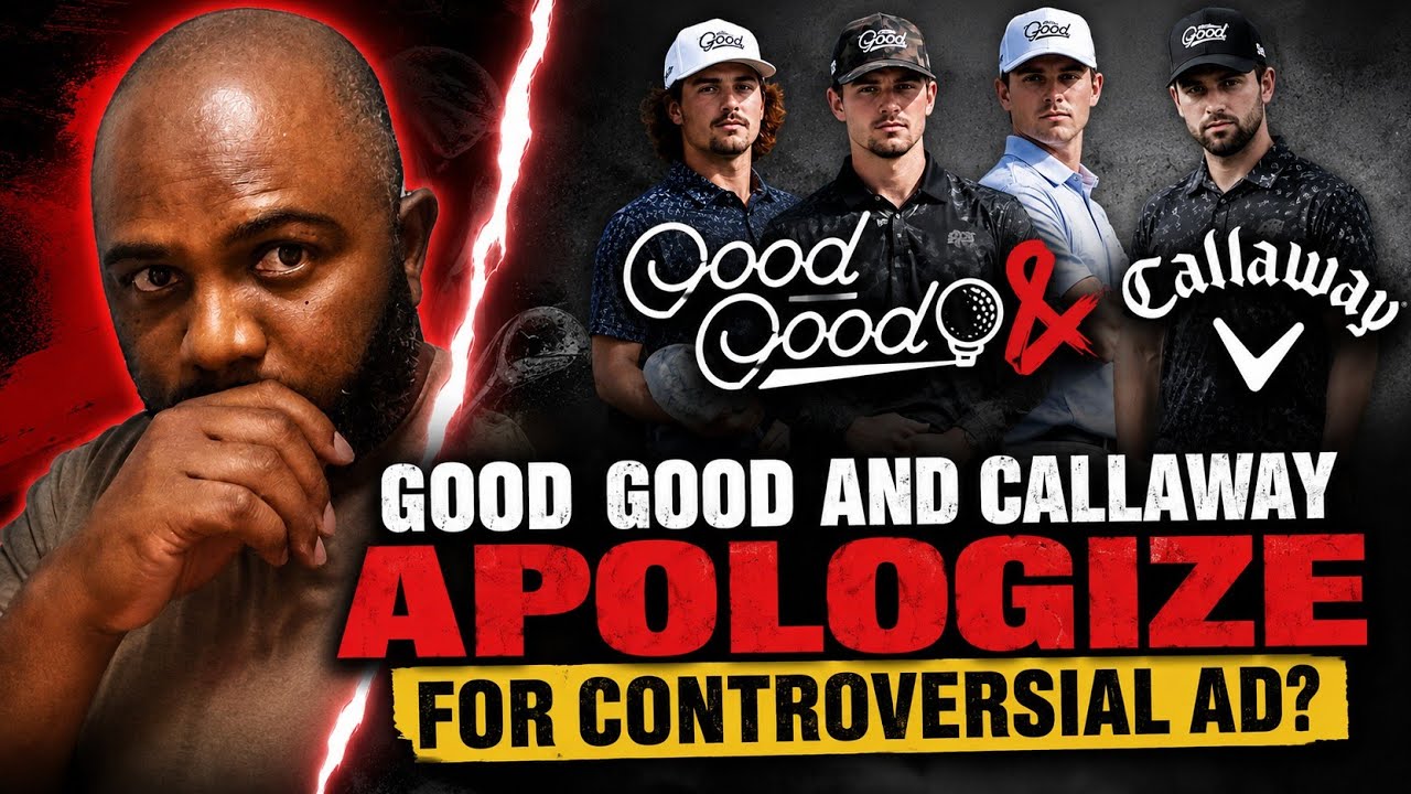 GOOD GOOD & CALLAWAY APOLOGIZE?! The Controversial Ad Explained