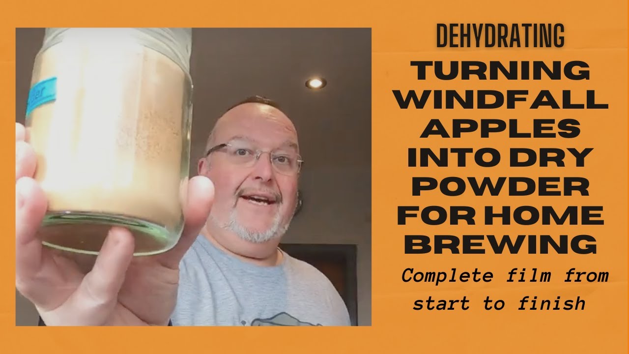 Dehydrating: Turning Windfall Apples into Apple Powder for Home Brewing and Cooking