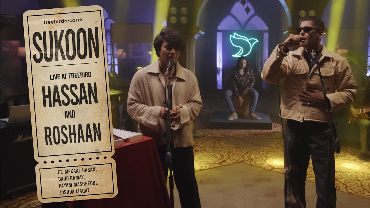Hassan & Roshaan - Sukoon (Live Rendition with Freebird)