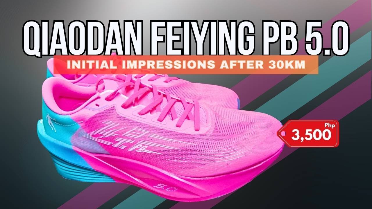 Qiaodan FEIYING PB 5.0 Initial Impressions after 30km