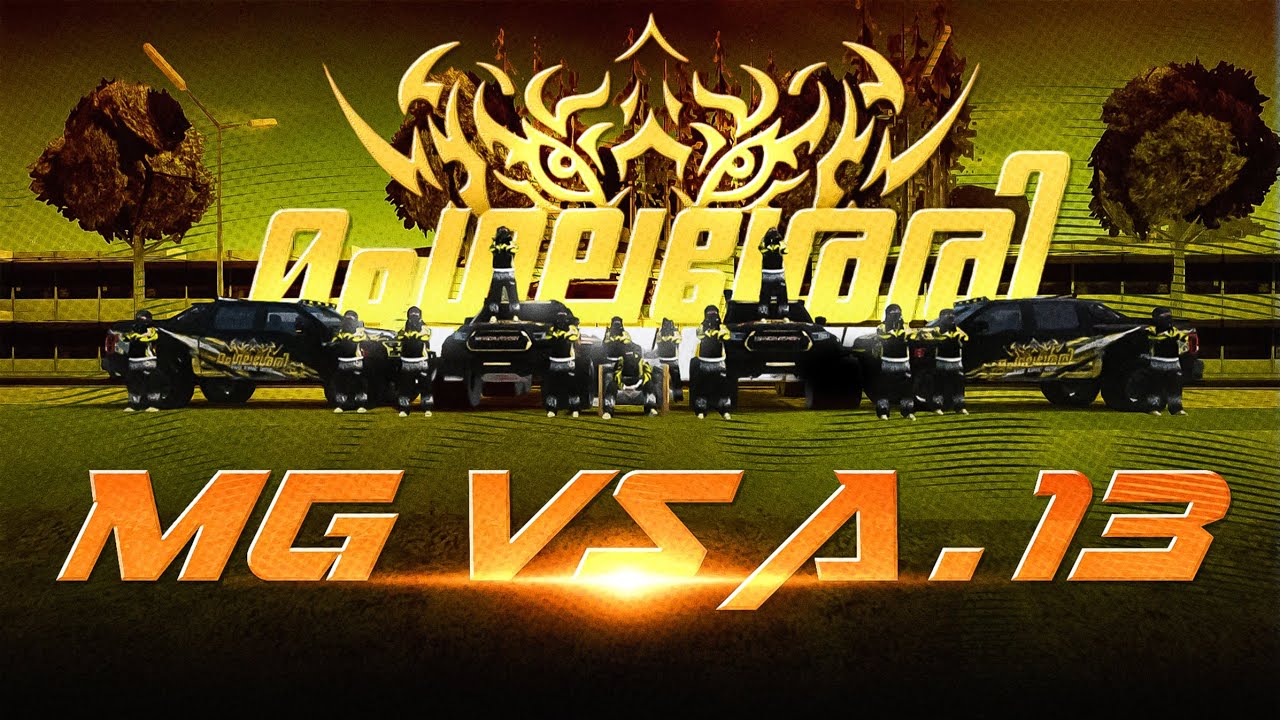 MG v/s A13 | TheEpicOne 💛 | OPEN WAR  #samp