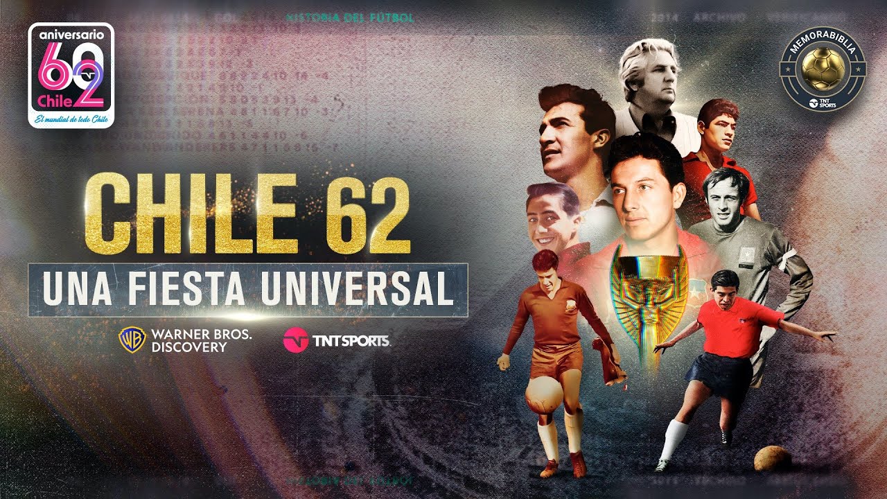 Documental Mundial Chile 1962: Una fiesta universal I MEMORABIBLIA Capítulo 26 ⚽️💙❤️