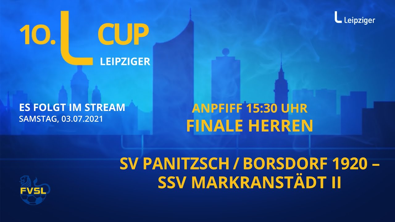 10. Leipziger Cup 2021 Herren SV Panitzsch/Borsdorf 1920 - SSV Markranstädt II