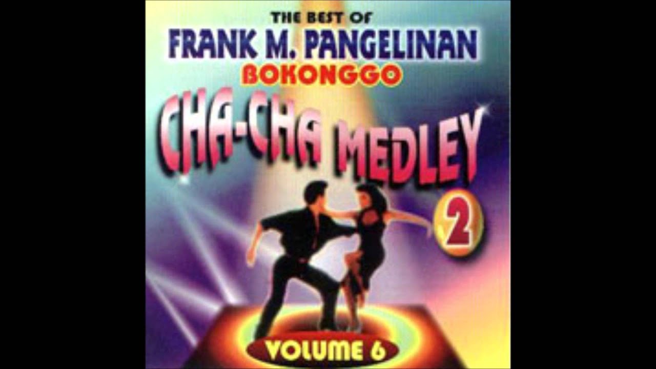 Chamorro - Frank Bokonggo - Super Cha Cha Medley