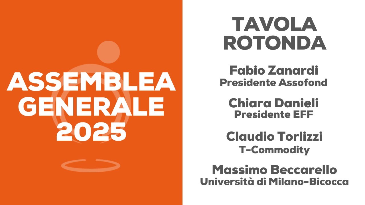 Assemblea Assofond 2025 | Tavola rotonda