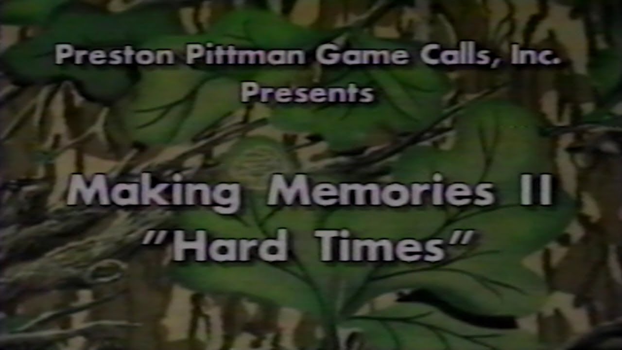 Blast From the Past - Kill's Five & Six | Preston Pittman's Making Memories II 