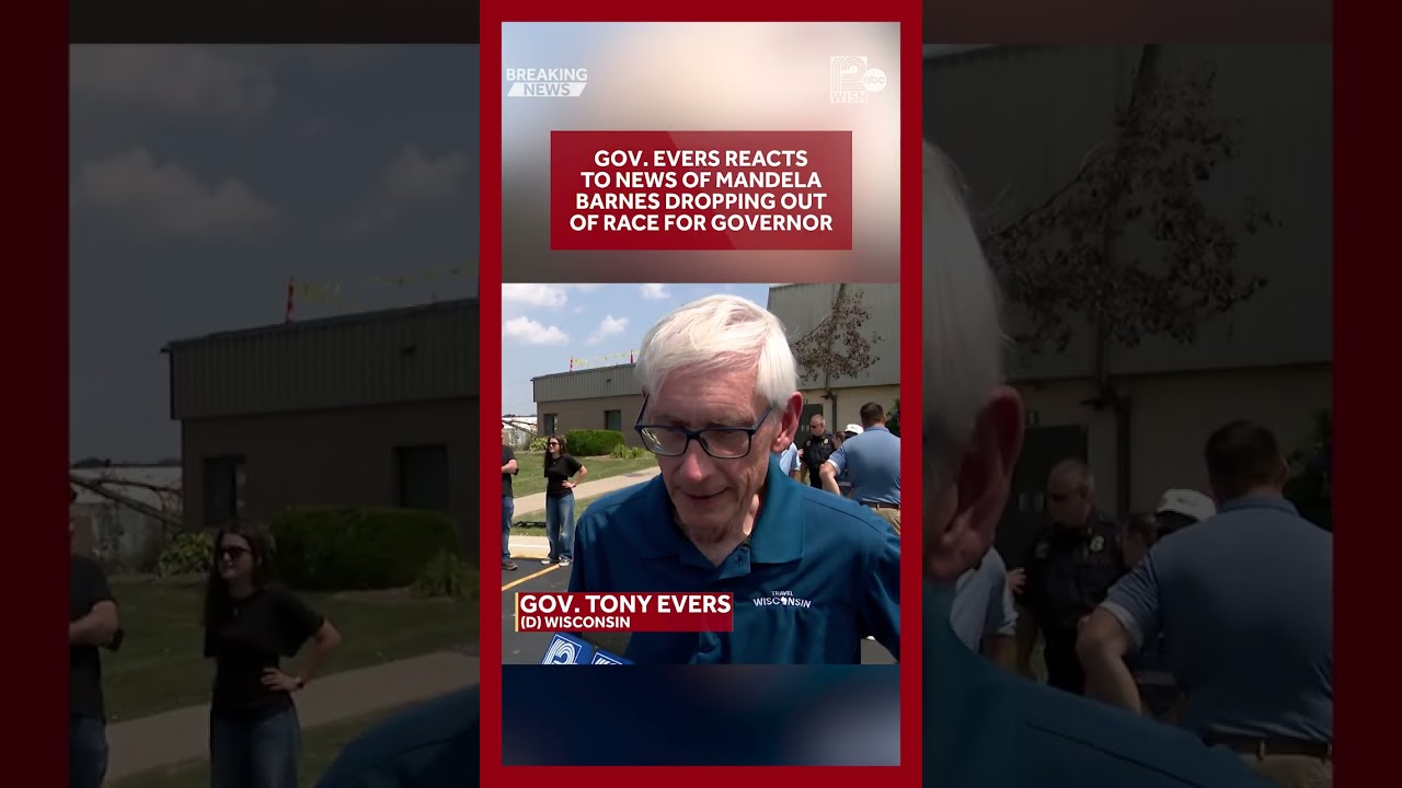 Barnes out of race for governor: Gov. Evers Reacts
