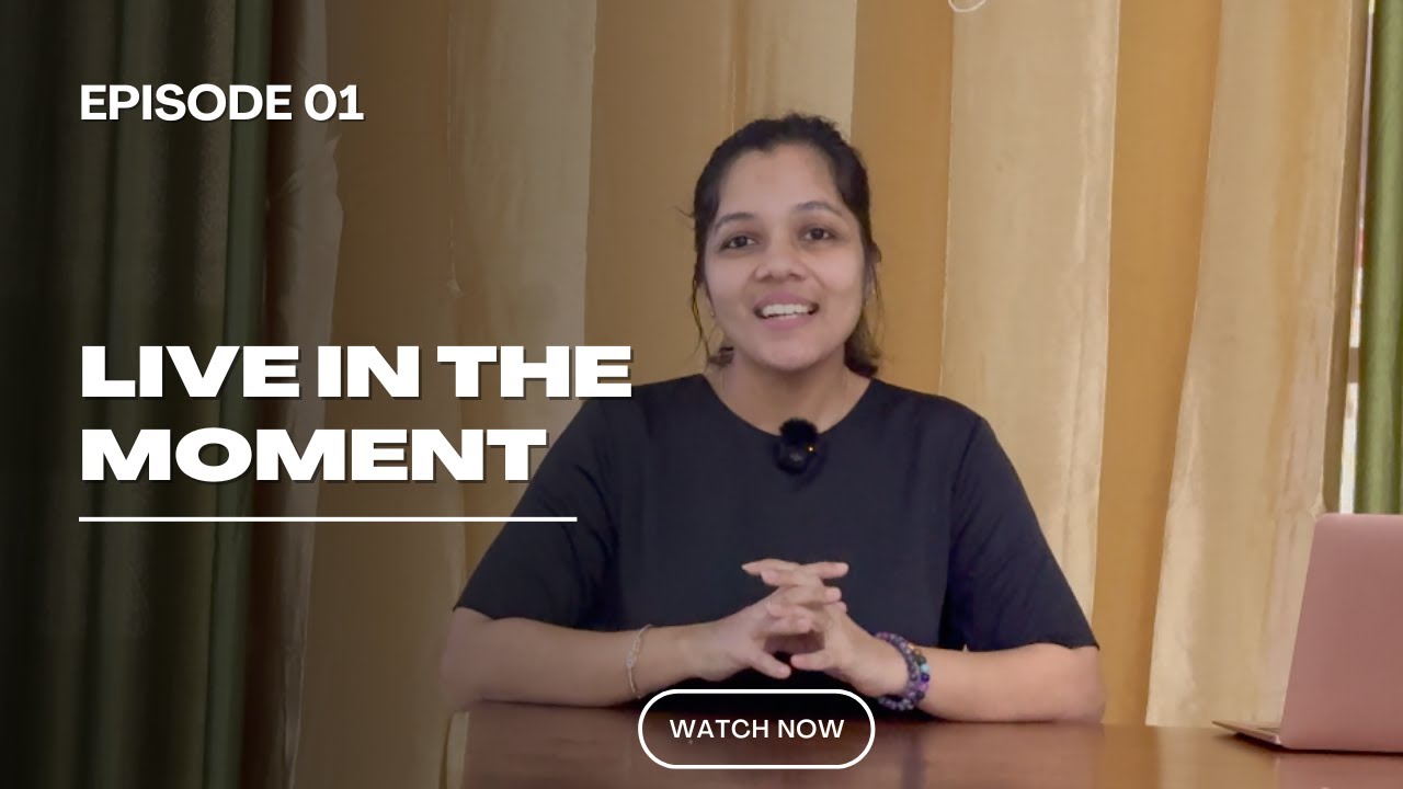 Live in the Moment | Rise of a Wonderwoman | Chapter 01