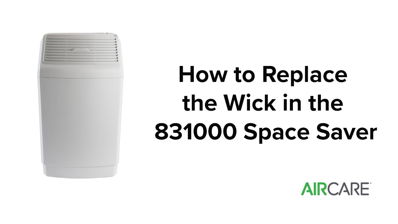 AIRCARE - How To Replace The Wick in Your Space Saver Humidifier (831000 model)