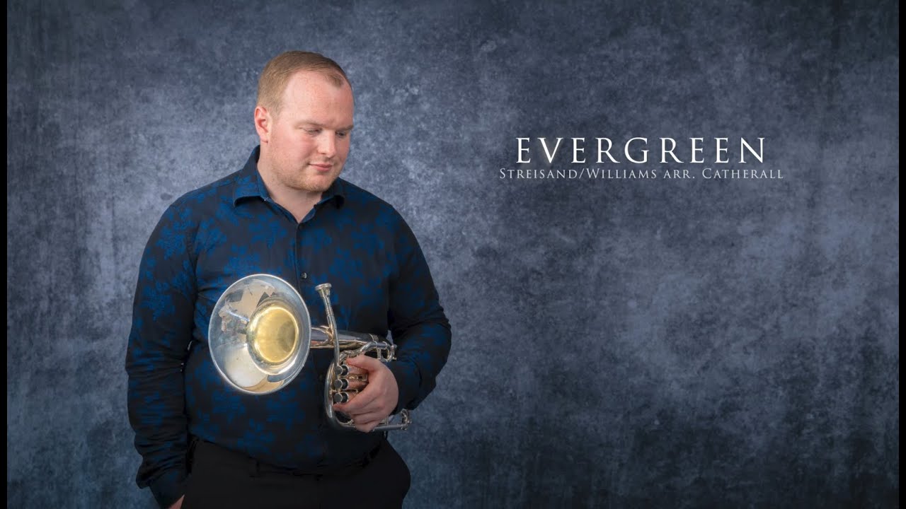Evergreen (Tenor Horn Solo - Jonathan Bates)