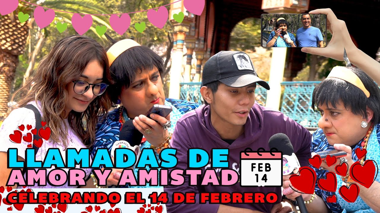Llamadas de amor y amistad, celebrando el 14 de febrero
