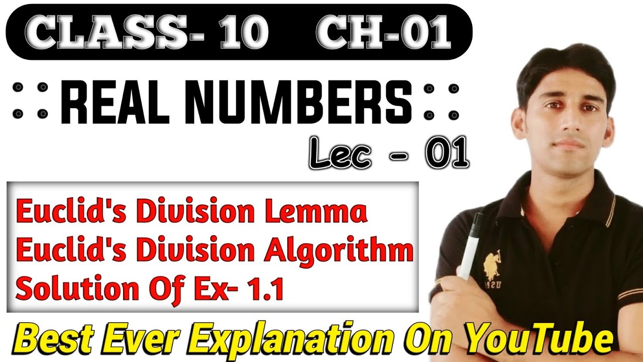 Class- 10 |  Ch- 01 | Euclid's Division Lemma And Algorithm - Introduction |Ex- 1.1 Solution (2022)