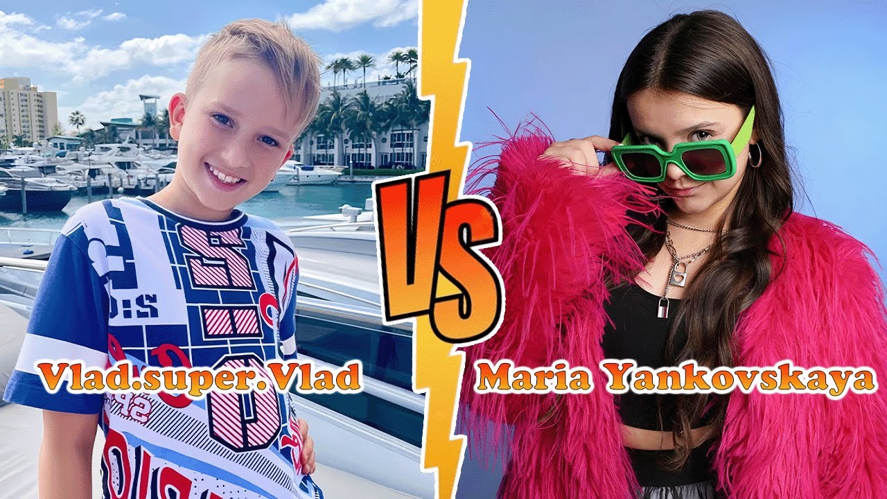 Vlad.super.Vlad VS Maria Yankovskaya Transformation 👑 New Stars From Baby To 2025