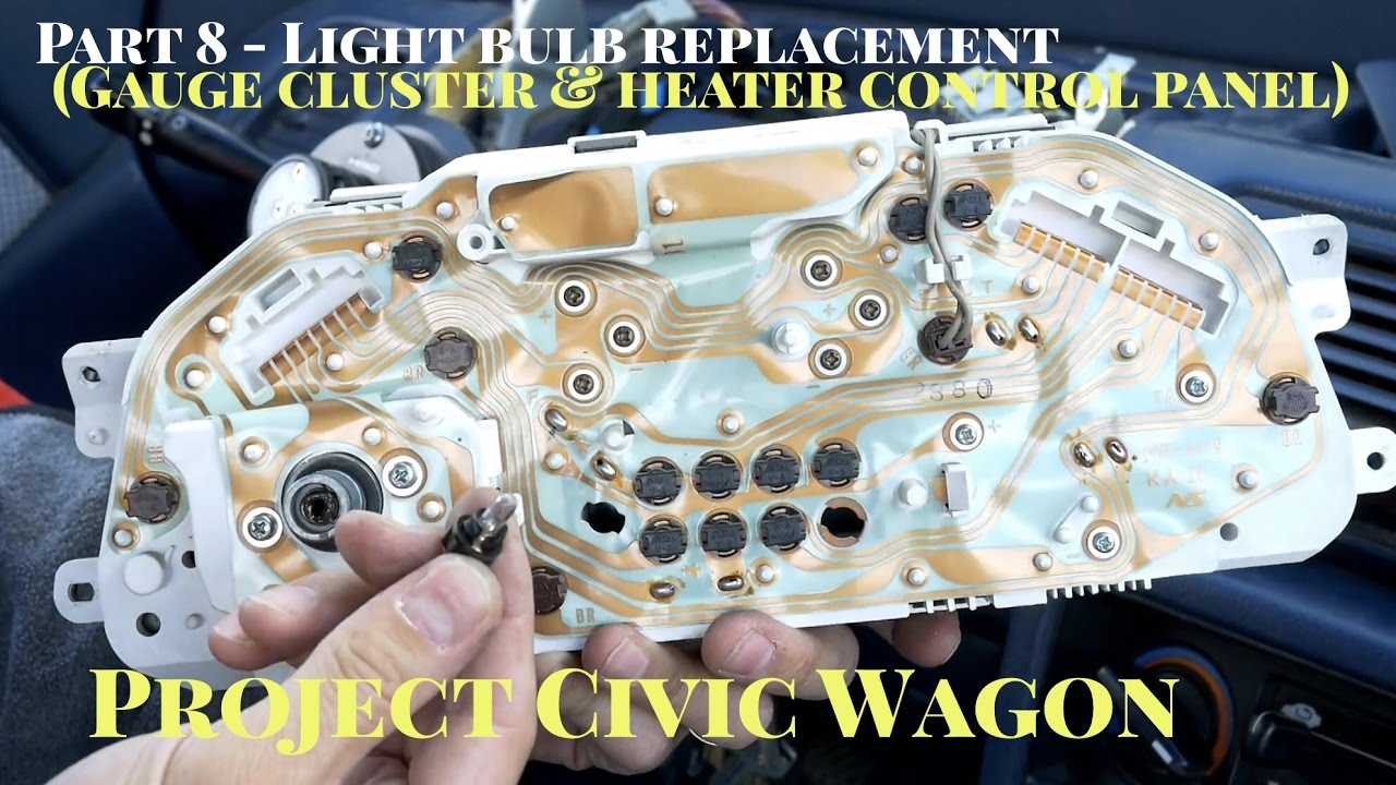 How to Replace Gauge Cluster & Heater Control Panel Light Bulbs - 1991 Honda Civic Wagon