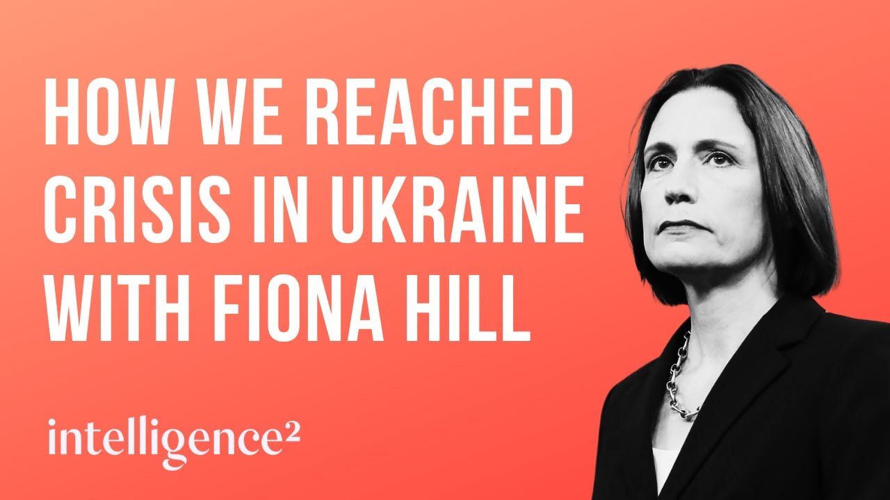 Standoff in Ukraine: How we reached crisis with Fiona Hill