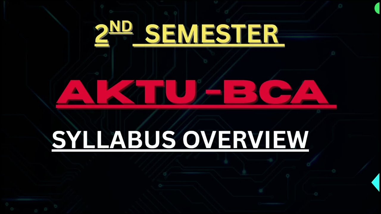 AKTU BCA 2nd Semester Syllabus + 9+ CGPA Study Plan | Complete Strategy